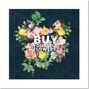 Self Love | Buy Yourself Flowers Posters and Art